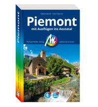 Reiseführer Italien MICHAEL MÜLLER REISEFÜHRER Piemont mit Ausflügen ins Aostatal Michael Müller Verlag GmbH.