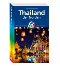 Reiseführer Thailand Thailand -der Norden Reiseführer Michael Müller Verlag Michael Müller Verlag GmbH.