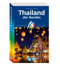 Reiseführer Thailand Thailand -der Norden Reiseführer Michael Müller Verlag Michael Müller Verlag GmbH.