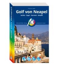 Travel Guides Italy Golf von Neapel Reiseführer Michael Müller Verlag Michael Müller Verlag GmbH.