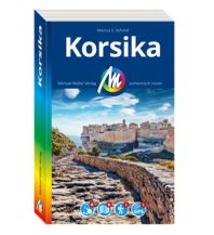 Reiseführer Frankreich Korsika Reiseführer Michael Müller Verlag Michael Müller Verlag GmbH.