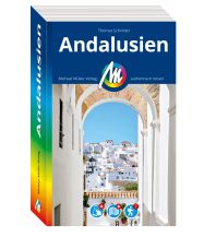 Travel Guides Spain Andalusien Reiseführer Michael Müller Verlag Michael Müller Verlag GmbH.