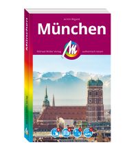 Travel Guides Germany München MM-City Reiseführer Michael Müller Verlag Michael Müller Verlag GmbH.