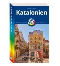 MICHAEL MÜLLER REISEFÜHRER Katalonien Michael Müller Verlag GmbH.