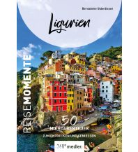 Reiseführer Italien Ligurien - ReiseMomente 360 Grad Medien