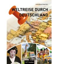 Reiseführer Deutschland Weltreise durch Deutschland 360 Grad Medien
