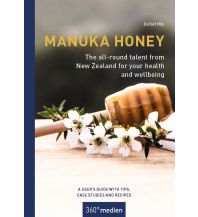 Manuka Honey - The all-round talent from New Zealand for your health and wellbeing 360 Grad Medien