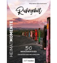 Reiseführer Deutschland Ruhrgebiet - HeimatMomente 360 Grad Medien