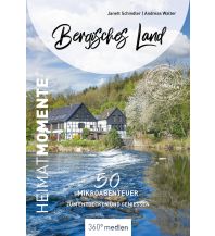 Reiseführer Deutschland Bergisches Land - HeimatMomente 360 Grad Medien