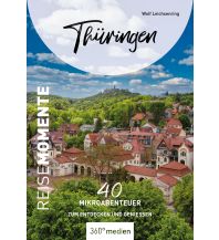 Reiseführer Deutschland Thüringen - ReiseMomente 360 Grad Medien