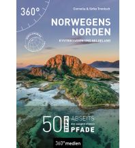Reiseführer Norwegen Norwegens Norden - Kystriksveien und Helgeland 360 Grad Medien
