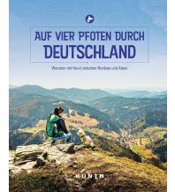 Hiking with dogs Auf vier Pfoten durch Deutschland Wolfgang Kunth GmbH & Co KG
