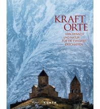 Bildbände KUNTH Bildband Kraftorte Wolfgang Kunth GmbH & Co KG