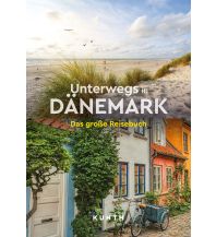 Bildbände KUNTH Unterwegs in Dänemark Wolfgang Kunth GmbH & Co KG