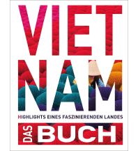 Bildbände KUNTH Vietnam. Das Buch Wolfgang Kunth GmbH & Co KG
