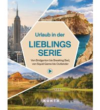 Bildbände KUNTH Urlaub in der Lieblingsserie Wolfgang Kunth GmbH & Co KG