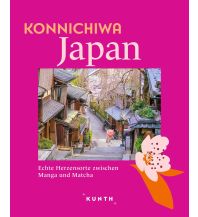KUNTH Konnichiwa Japan Wolfgang Kunth GmbH & Co KG