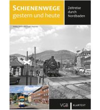 Zeitreise durch Nordbaden GeraMond Verlag GmbH