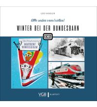 Winter bei der Bundesbahn GeraMond Verlag GmbH