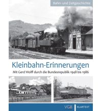 Kleinbahn-Erinnerungen GeraMond Verlag GmbH