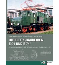 Die Ellok-Baureihen E 01 und E 71¹ GeraMond Verlag GmbH