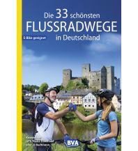 Radführer Deutschland Die 33 schönsten Flussradwege in Deutschland mit GPS-Tracks Download BVA BikeMedia