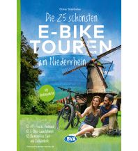 Radführer Deutschland Die 25 schönsten E-Bike Touren am Niederrhein, mit Ladestationen und barrierefreien Startund Zielbahnhöfen, mit Wohnmobilstellplätzen, GPS-Tracks-Download BVA BikeMedia