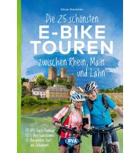 Radführer Deutschland Die 25 schönsten E-Bike Touren zwischen Rhein, Main und Lahn KOMPASS freytag & berndt