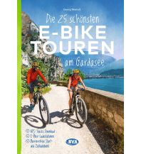 Radführer Italien Die 25 schönsten E-Bike Touren am Gardasee KOMPASS freytag & berndt