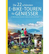 Radführer Die 22 schönsten E-Bike-Touren für Genießer im Alpenvorland, Österreich, Südtirol, Venetien und Friaul KOMPASS freytag & berndt