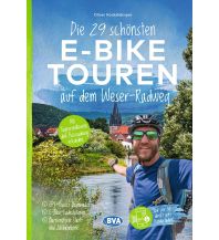 Radführer Deutschland Die 29 schönsten E-Bike Touren auf dem Weserradweg KOMPASS freytag & berndt
