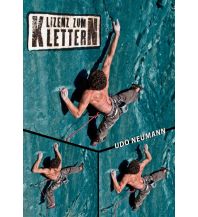 Bergtechnik Lizenz zum Klettern Neumann Udo