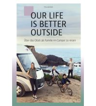 Campingführer OUR LIFE IS BETTER OUTSIDE Notiz Hamburg