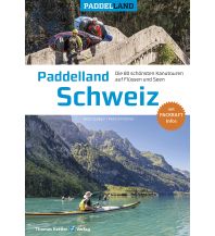 Kanusport Paddelland Schweiz Thomas Kettler Verlag