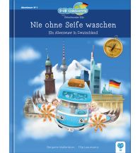 Kinderbücher und Spiele Nie ohne Seife waschen weltenbummler