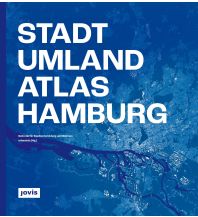 Schulatlanten Stadt-Umland-Atlas Hamburg JOVIS Verlag