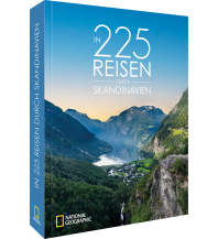 In 225 Reisen durch Skandinavien national geographic deutschlan