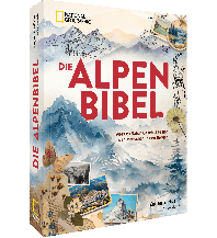 Die Alpen-Bibel National Geographic Deutschland