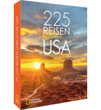 In 225 Reisen durch die USA national geographic deutschlan