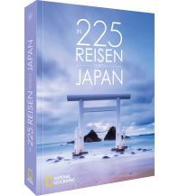 225 Reisen durch Japan National Geographic Deutschland