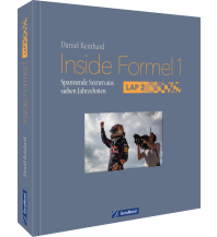 Motorcycling Inside Formel 1: Lap 2 GeraMond Verlag GmbH