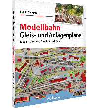 Modellbahn Gleis- und Anlagenpläne GeraMond Verlag GmbH