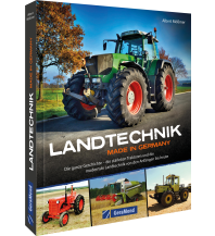 Motorcycling Landtechnik Made in Germany GeraMond Verlag GmbH