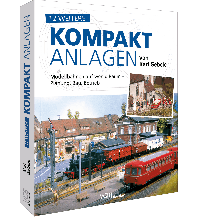 12 weitere Kompakt-Anlagen von Karl Gebele GeraMond Verlag GmbH