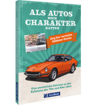 Motorcycling Als die Oldtimer noch jung waren ... GeraMond Verlag GmbH