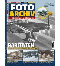 Raritäten der deutschen Luftwaffe GeraMond Verlag GmbH