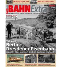 150 Jahre Berlin-Dresdener Eisenbahn GeraMond Verlag GmbH