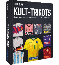 Kult-Trikots GeraMond Verlag GmbH