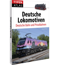 Typenatlas Deutsche Lokomotiven GeraMond Verlag GmbH