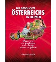 Travel Guides Austria Die Geschichte Österreichs in Reimen edition A